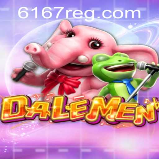 DALEMEN: Um mergulho profundo no universo de 6167.com